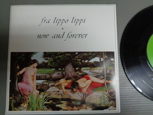 FRA LIPPO LIPPI/NOW AND FOREVER★シングル