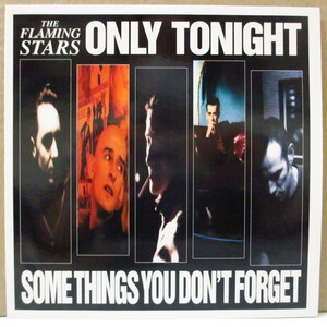 FLAMING STARS, THE-Some Things You Don't Forget (UK Orig.7)