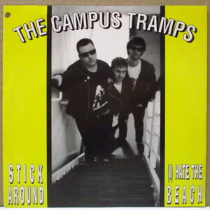 CAMPUS TRAMPS, THE-Stick Around (German Orig.7)