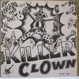 KILLER CLOWN-Brand New Shit! (Italy Orig.7)