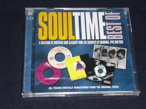 UK盤２CD　Various ： The Best Of Soul Time　ー　northern soul classics from Columbia,Epic,Dade (Epic 508669 2）D 