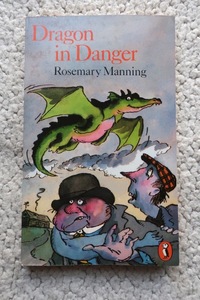 Dragon in Danger (Puffin) Rosemary Manning 洋書