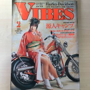 [Middle -Hyear -Sold Book] Vibes Vibes Femally 2003 Выпуск Vol.112 Harley Davidson Life Magazine Akira Azaki