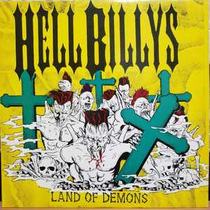 HELLBILLYS / LAND OF DEMONS　　'93 日本盤　　サイコビリー