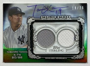 【ジャージーNo.19/25枚限定】田中将大直書きサイン実使用ジャージx2 2020 Topps Sterling Strikes Dual Jersey Auto