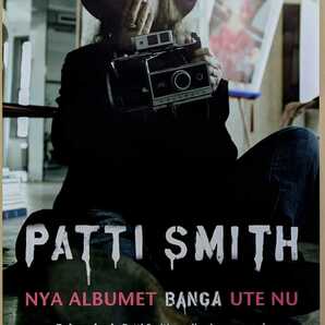 Patti Smith-Nya Albumet Banga Ute Nu★スウェーデン・プロモ・ポスターの画像1