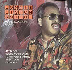 貴重廃盤 Lonnie Liston Smith Make Someone Happy　 ロニー・リストン・スミス 　白眉は絶品ダンス・ジャズに仕上げた名曲 SPEAK LOW