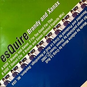 即決！ESQUIRE / BRANDY AND NANAX [12”] クラブヒット パーティーラップ