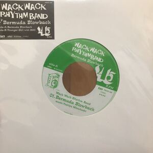 【極美品】WACK WACK RHYTHM BAND - BERMUDA BLOWBACK / Younger Girl with BOO 7inch EP