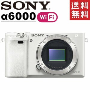 ソニー SONY α6000 ILCE-6000 ボディ ホワイト ミラーレス 一眼レフ カメラ 中古