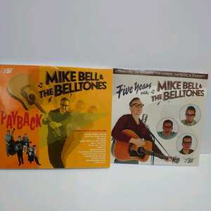 Me Tonic★Mike Bell & The Belltones★PAYBACK/FIVE YEARS WITH!