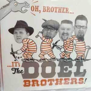 Me Tonic★The Doel Brothers★Oh Brother.....