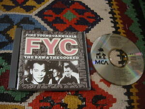 80's ファイン・ヤング・カニバルズ FINE YOUNG CANNIBALS (CD)/ ザ・ロー&ザ・クックト THE RAW AND THE COOKED IRSD-6273 1988年
