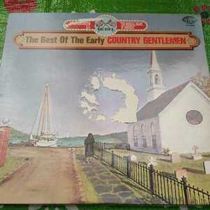 The Best of the Early Country Gentlemen LPレコード
