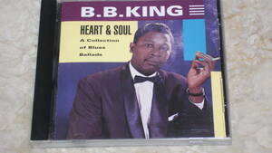 US盤CD B.B. King ： Heart & Soul　（Pointblank Classic 7243 8 40072 2 5） 1992年