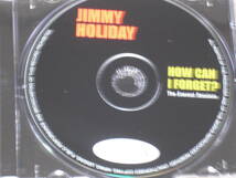 UK盤CD Jimmy Holiday ：　How Can I Forget - The Everest Sessions （Acrobat ACRCD 175）_画像3