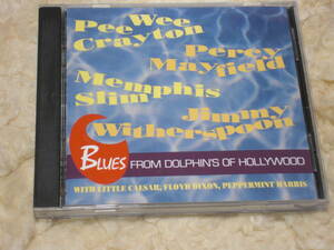 US盤CD VA. ： Blues From Dolphin's Of Hollywood 　Pee Wee Crayton etc.　（Specialty SPCD-2172-2）
