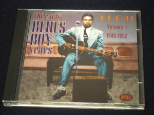 SPAIN盤CD B.B. King ： The Early &#34;Blues Boy&#34; Years / Vol. 1 1949 - 1952 （Opal Records OCD 101）　A