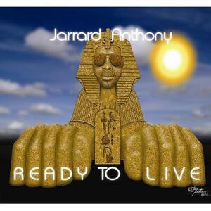 ◆◇Jarrard Anthony/Ready To Live★ジャラード・アンソニー◇◆