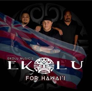 未開封 アイランドレゲー Ekolu/Ekolu Music 3 From Hawai’i