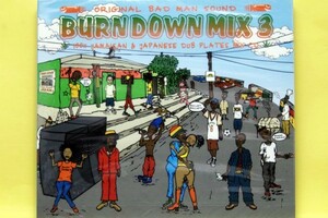 レゲエ・ダブ・MIX・DJ　　100% JAMAICAN&JAMAICAN DUB PLATES MIX CD BURN DOWN MIX 3　☆未開封・新品☆