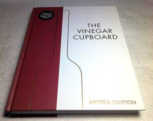 ＜洋書＞ビネガー、お酢の本『The VINEGAR CUPBOARD』～ビネガーの活用、恩恵、ビネガーを使ったレシピ等