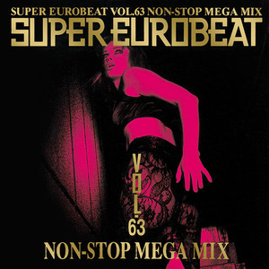 スーパー・ユーロビート VOL.63 / SUPER EUROBEAT VOL.63 NON-STOP MEGA MIX / 1996.01.24 / AVCD-10063