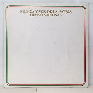 WORLD/MUSICA Y VOZ DE LA PATRIA HIMNO NACIONAL (LP) メキシコ盤 EMI メキシコ国家と祖国の歌曲 (d524)