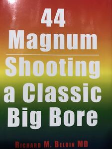 同梱取置歓迎古洋書「44magnum shooting a classic big bore」銃鉄砲武器兵器マグナムルガー