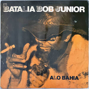 試聴●レア!!フランス産アフロブラジリアン傑作!!●Batalha Bob Junior「Alo Bahia」