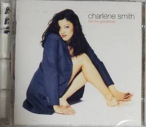 C44新品/送料無料■CharleneSmith(シャーリーンスミス)「FeelTheGoodtimes」CD