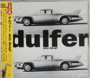 F72新品日本盤/送料無料■dulfer(ダルファー)「SkinDeep!」CD/定価￥2427　キャンディダルファー参加！！