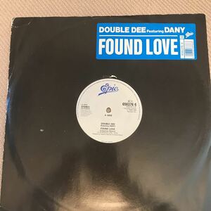 DOUBLE DEE - FOUND LOVE UK盤12インチ