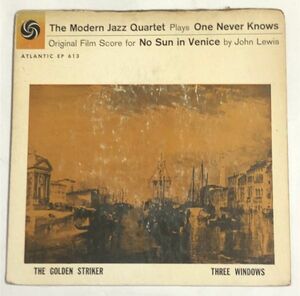 THE MODERN JAZZ QUARTET ONE NEVER KNOWS EPレコード