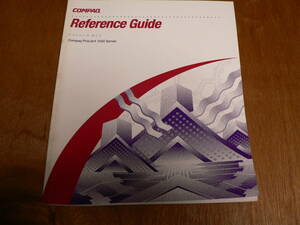 送料最安 210円 B5版65：COMPAQ Proliant 1500 Server Reference Guide リファレンスガイド　