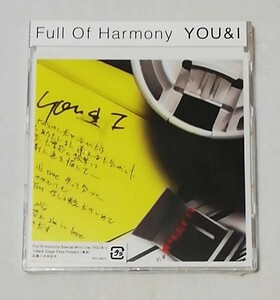Full Of Harmony / YOU&I　　　シングルCD
