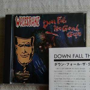 ウルフズベイン / ダウン・フォール・ザ・グッド・ガイズ WOLFSBANE