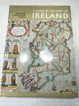 洋書　A CONCISE HISTORY OF IRELAND　アイルランドの簡潔な歴史　1972年印刷　送料300円　【a-1984】_画像1