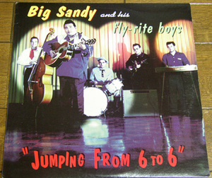 Big Sandy And His Fly-Rite Boys - Jumping From 6 To 6 - LP/ ロカビリー,When I Found You,Hi-Billy Music,True Blue,Juiced,Hightone