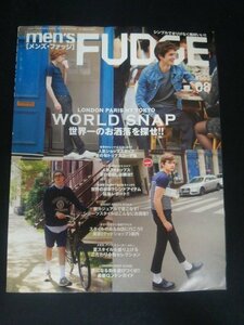 Ba1 11183 men's FUDGE メンズ・ファッジ 2014年8月号 vol.65 WORLD SNAP 世界一のお洒落を探せ!! ロンドンガイド 千原ジュニアの匠 他