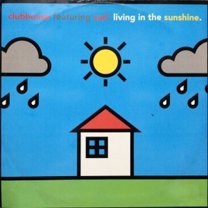 12inchレコード　CLUBHOUSE / LIVING IN THE SUNSHINE　feat. CARL