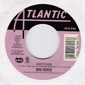 EPレコード　KID ROCK / BAWITDABA (US)