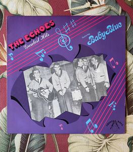 The Echoes LP Greatest Hits Doo Wop ロカビリー