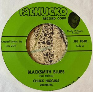 Chuck Higgins Orchestra 7inch The Blacksmith Blues / Don't You Know I Love You Baby Black RnB Jump ロカビリー