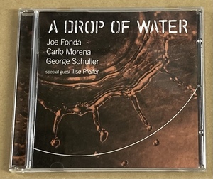 【CD】JOE FONDA／A DROP OF WATER《輸入盤》ジョー フォンダ《2007年 ピアノトリオ》