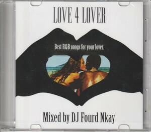 新古CD■R&B■MIX CD／DJ Fourd Nkay／Love 4 Lover■Eric Bellinger, Lloyd, Bobby Valentino, Trey Songz, Chris Brown, Justin Bieber