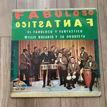 メガレア盤■Willie Rosario Y Su Orquesta　Fabuloso Fantastico　オリジナル US盤■須永辰緒 松浦俊夫 mambo jazz_画像1