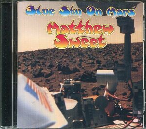 即買　CD盤　マシュー・スウィート：Matthew Sweet　Blue Sky on Mars（Blue Sky on Mars）