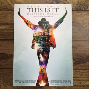 マイケル・ジャクソン “ THIS IS IT ” 告知ちらし チラシ フライヤー 映画 flyer MICHAEL JACKSON 2009年