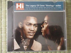 CD Various Artists「THE LEGACY OF GENE 'BOWLEGS' MILLER」輸入盤 HILOCD15 シュリンク付き ドイツ製 美盤 4組のアーチストから全17曲